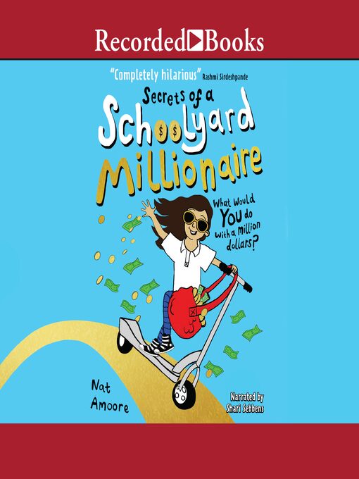 Title details for Secrets of a Schoolyard Millionaire by Nat Amoore - Available